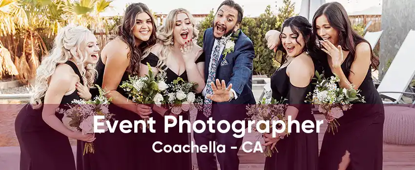 Event Photographer Coachella - CA