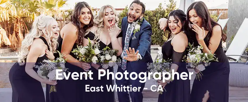 Event Photographer East Whittier - CA