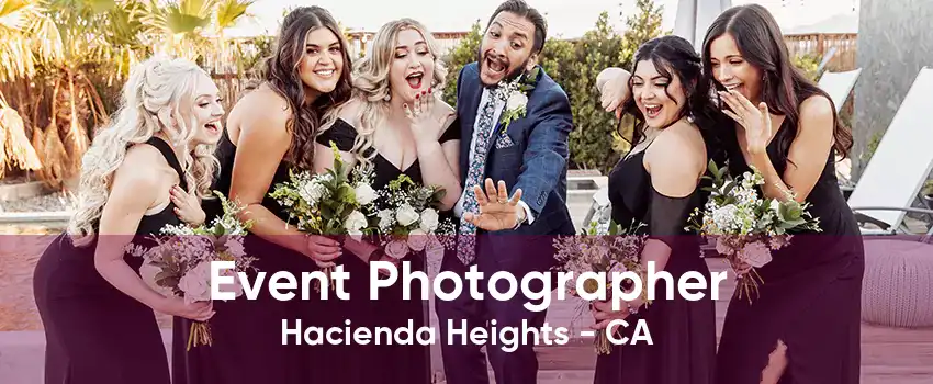 Event Photographer Hacienda Heights - CA