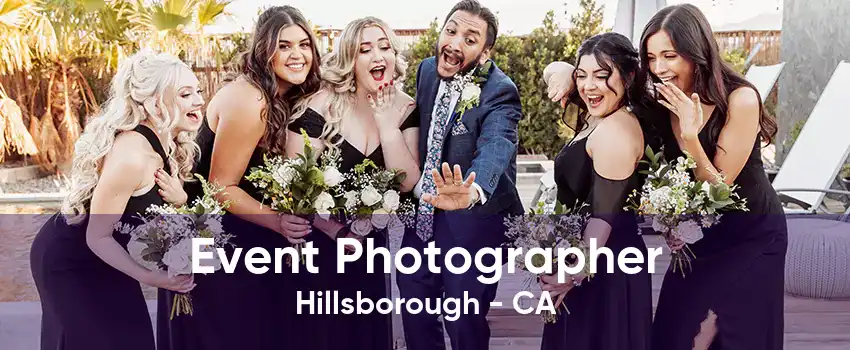 Event Photographer Hillsborough - CA