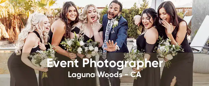 Event Photographer Laguna Woods - CA