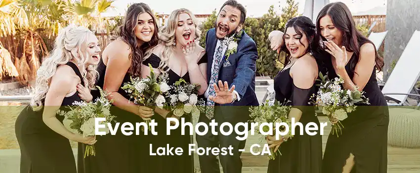 Event Photographer Lake Forest - CA