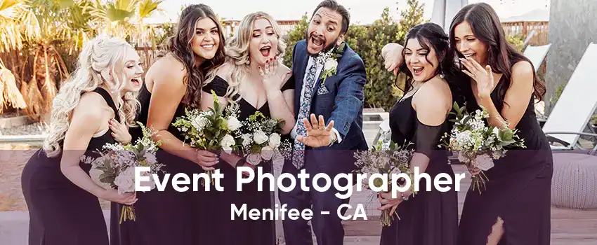 Event Photographer Menifee - CA