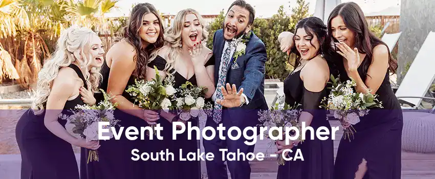 Event Photographer South Lake Tahoe - CA