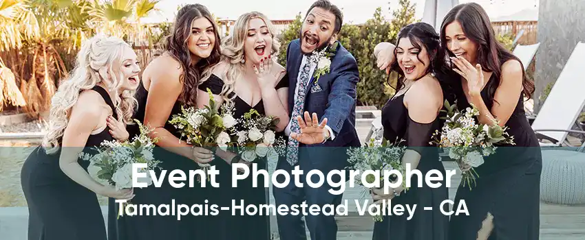 Event Photographer Tamalpais-Homestead Valley - CA