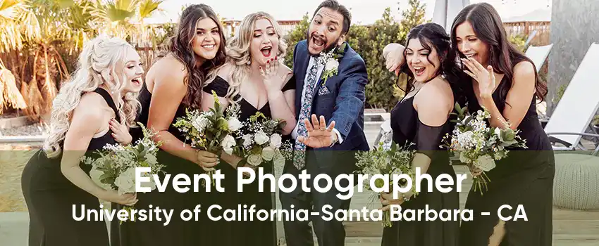 Event Photographer University of California-Santa Barbara - CA