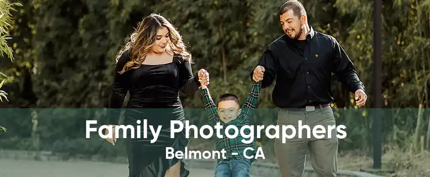 Family Photographers Belmont - CA