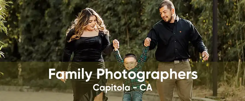 Family Photographers Capitola - CA