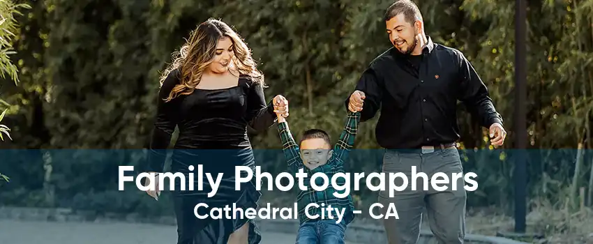 Family Photographers Cathedral City - CA