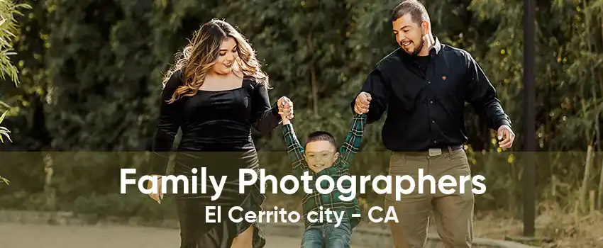 Family Photographers El Cerrito city - CA