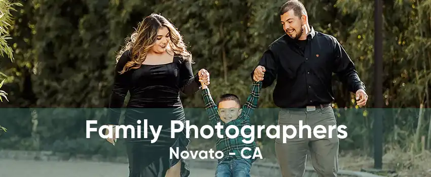 Family Photographers Novato - CA