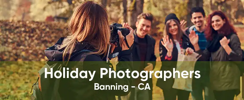 Holiday Photographers Banning - CA