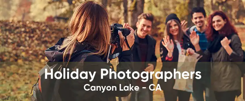 Holiday Photographers Canyon Lake - CA