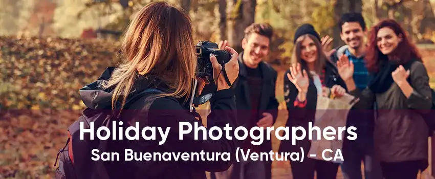 Holiday Photographers San Buenaventura (Ventura) - CA