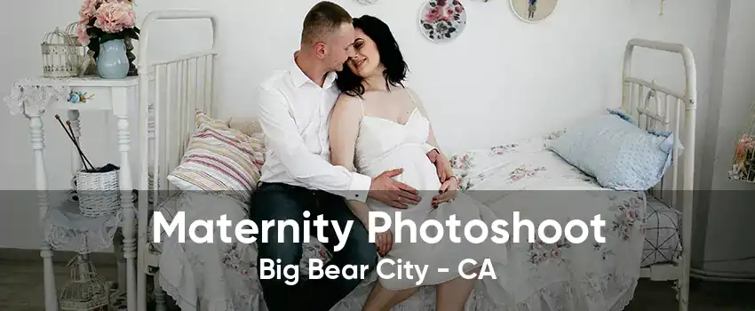 Maternity Photoshoot Big Bear City - CA