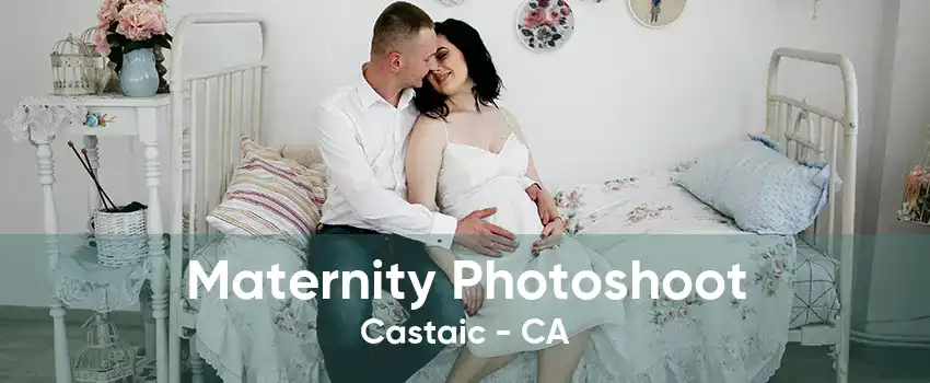 Maternity Photoshoot Castaic - CA