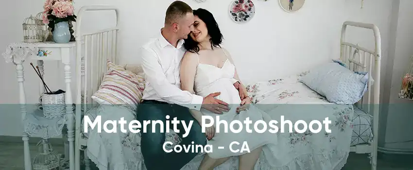 Maternity Photoshoot Covina - CA