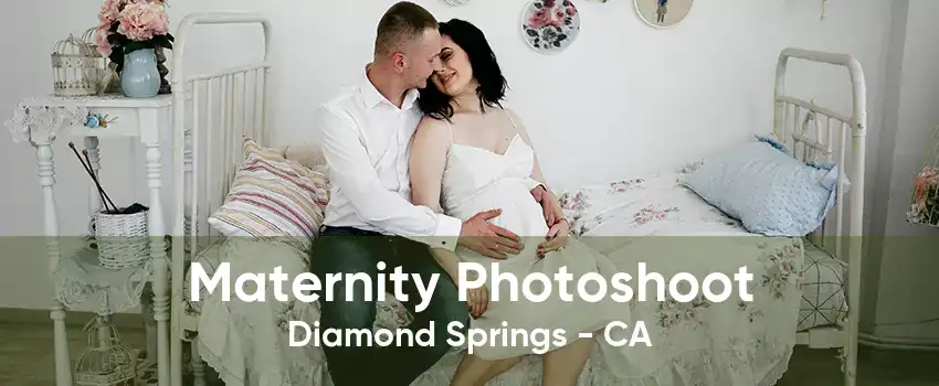 Maternity Photoshoot Diamond Springs - CA