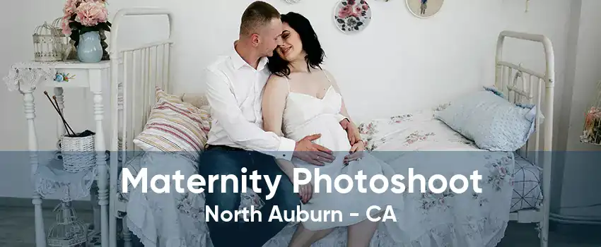 Maternity Photoshoot North Auburn - CA