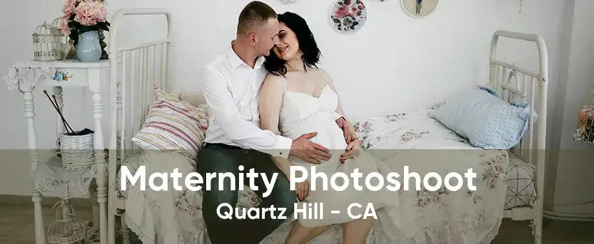 Maternity Photoshoot Quartz Hill - CA