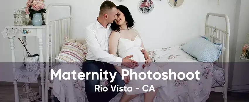 Maternity Photoshoot Rio Vista - CA