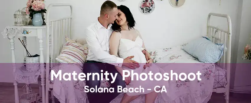 Maternity Photoshoot Solana Beach - CA