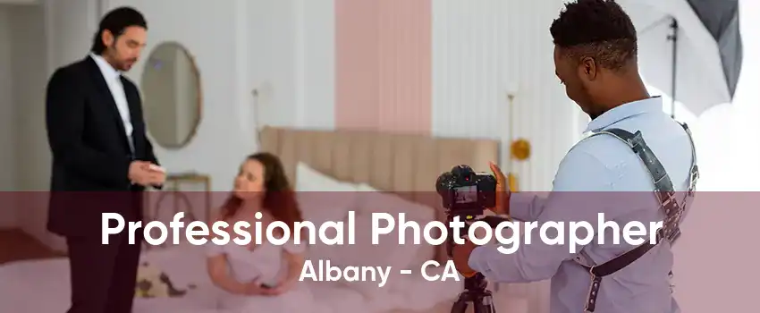 Professional Photographer Albany - CA