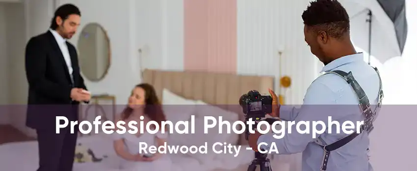 Professional Photographer Redwood City - CA