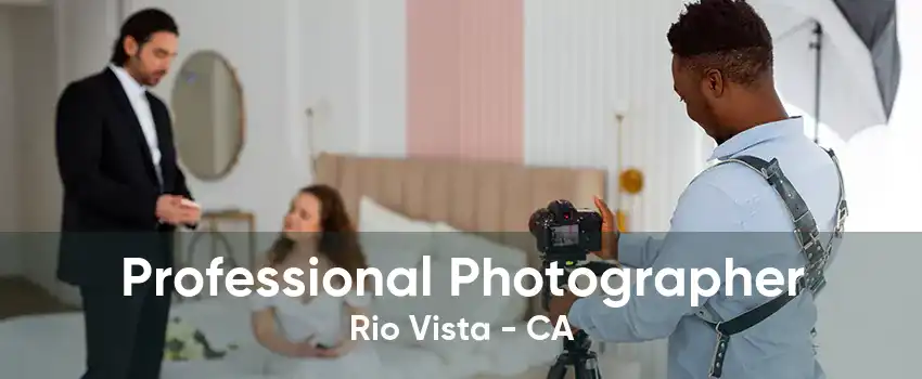 Professional Photographer Rio Vista - CA