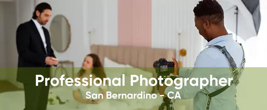 Professional Photographer San Bernardino - CA