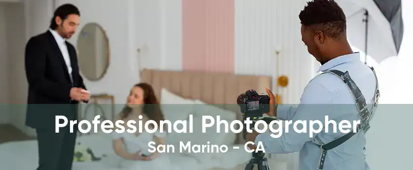 Professional Photographer San Marino - CA