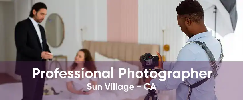 Professional Photographer Sun Village - CA