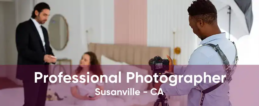 Professional Photographer Susanville - CA