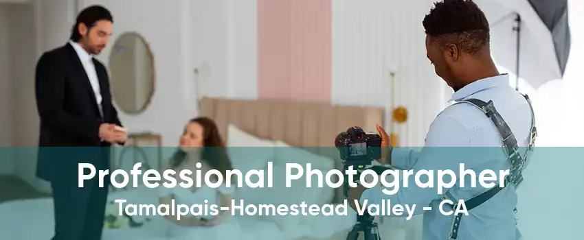 Professional Photographer Tamalpais-Homestead Valley - CA