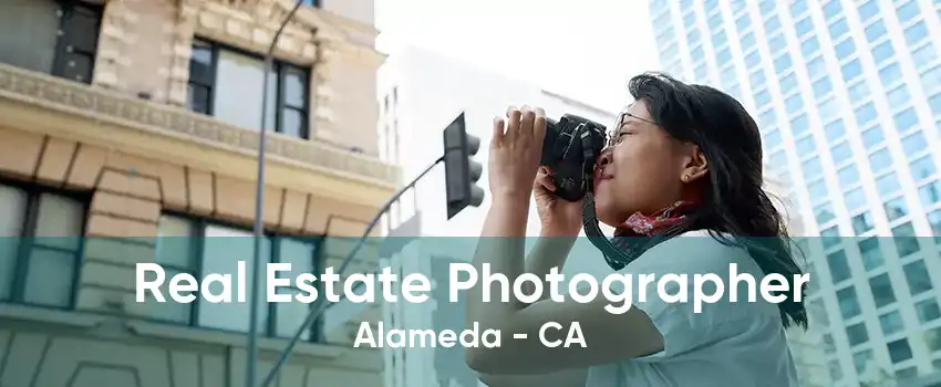 Real Estate Photographer Alameda - CA