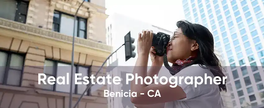 Real Estate Photographer Benicia - CA