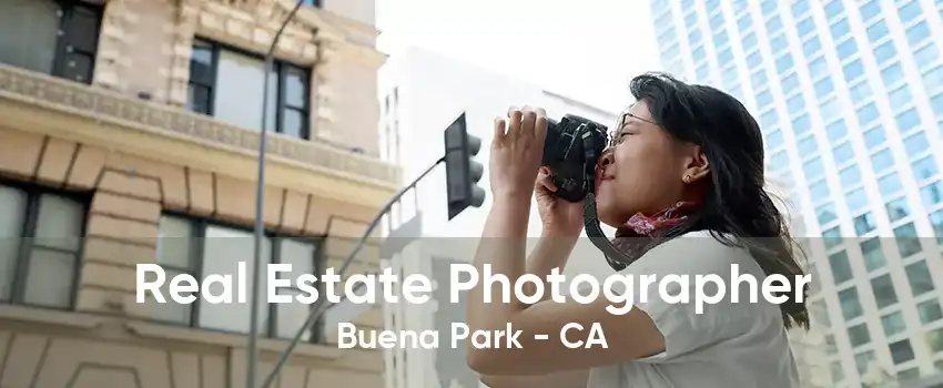 Real Estate Photographer Buena Park - CA