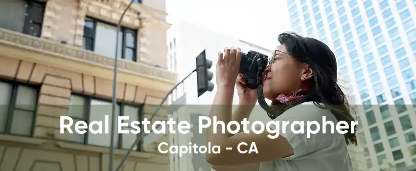 Real Estate Photographer Capitola - CA