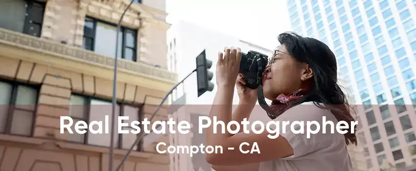 Real Estate Photographer Compton - CA