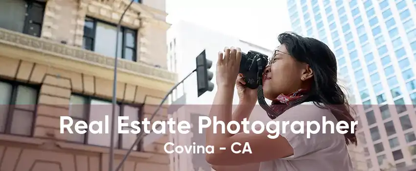 Real Estate Photographer Covina - CA