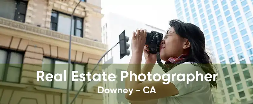 Real Estate Photographer Downey - CA