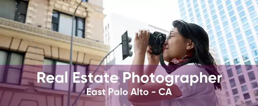 Real Estate Photographer East Palo Alto - CA