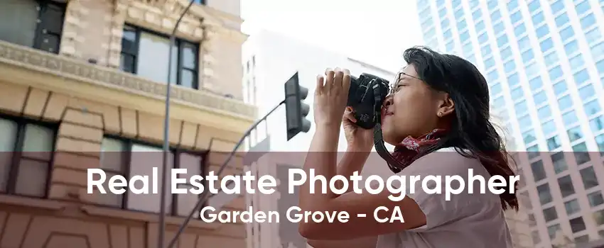 Real Estate Photographer Garden Grove - CA