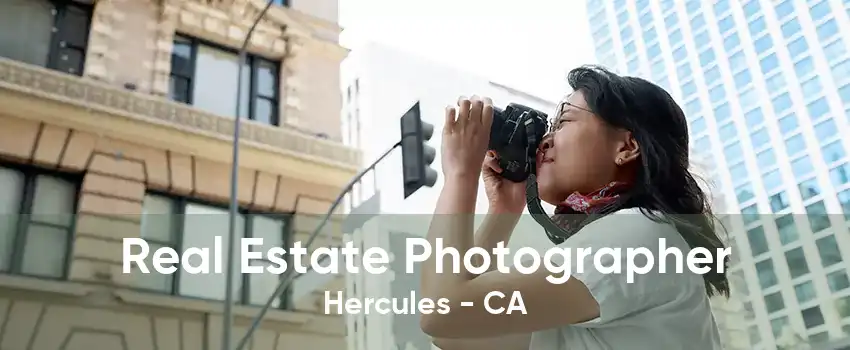 Real Estate Photographer Hercules - CA