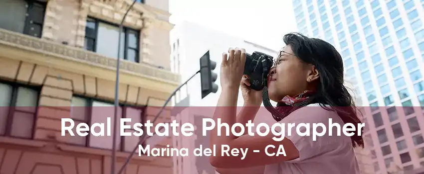 Real Estate Photographer Marina del Rey - CA