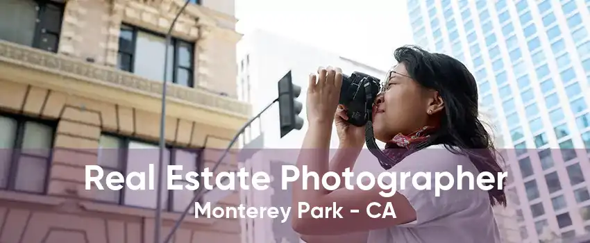 Real Estate Photographer Monterey Park - CA