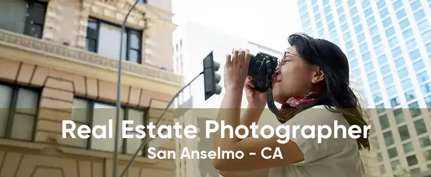 Real Estate Photographer San Anselmo - CA