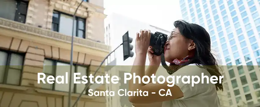 Real Estate Photographer Santa Clarita - CA