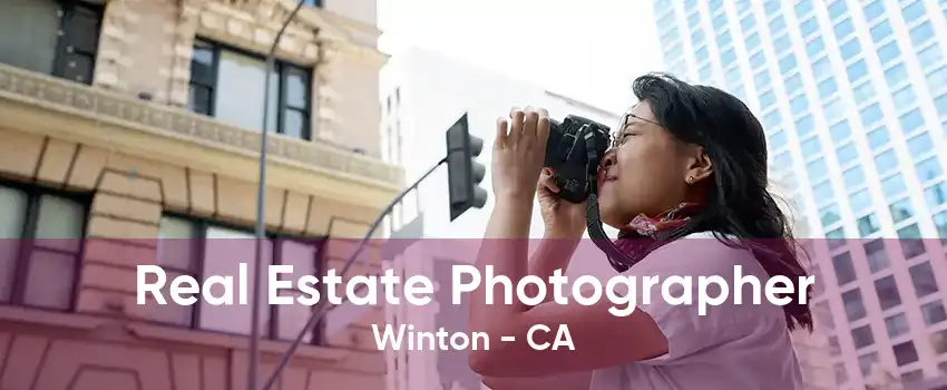 Real Estate Photographer Winton - CA