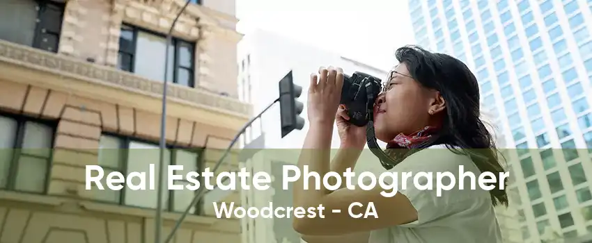 Real Estate Photographer Woodcrest - CA